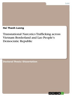 cover image of Transnational Narcotics Trafficking across Vietnam Borderland and Lao People's Democratic Republic